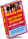 Amazing Kids: Teach Your Child Good Behavior Vol. III